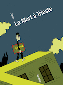 Mort à Trieste (La)